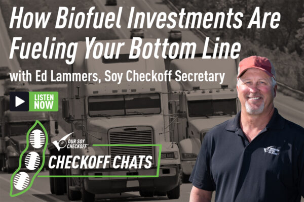 Checkoff Chats 3 logo with Soy Checkoff Secretary Ed Lammers superimposed over a background of semi trucks.